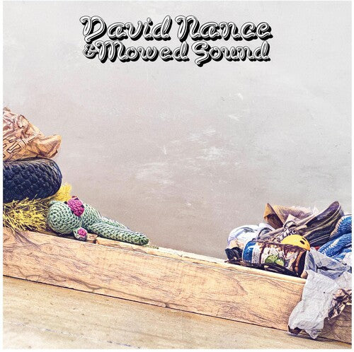 DAVID NANCE - David Nance & Mowed Sound (Indie Exclusive, Colored Vinyl, Green) - Vinyl