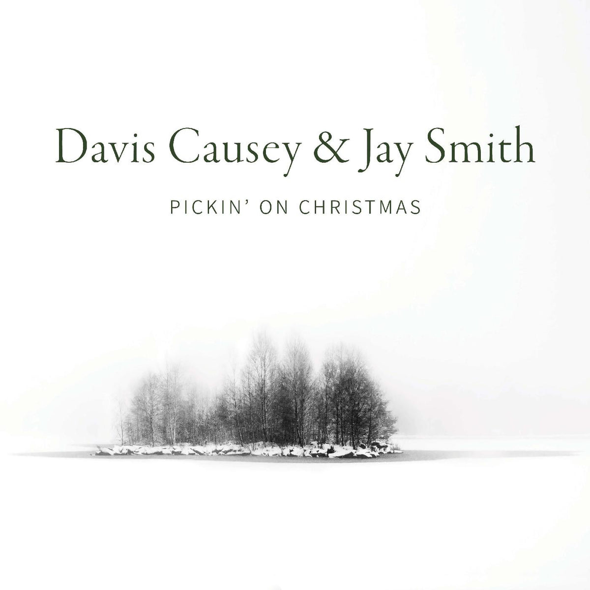 Davis & Jay Smith Causey - Pickin' On Christmas ("SNOWGLOBE" CLEAR WITH WHITE FLECKED VINYL) - Vinyl
