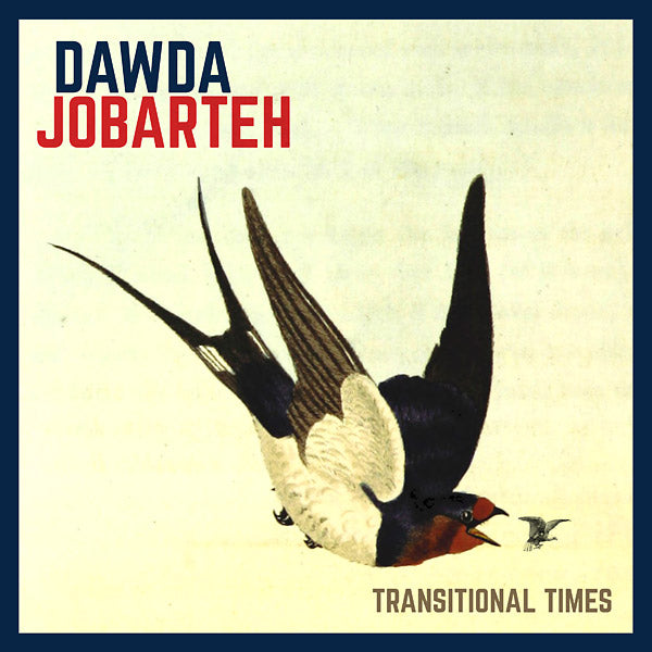 DAWDA JOBARTEH - Transitional Times - CD