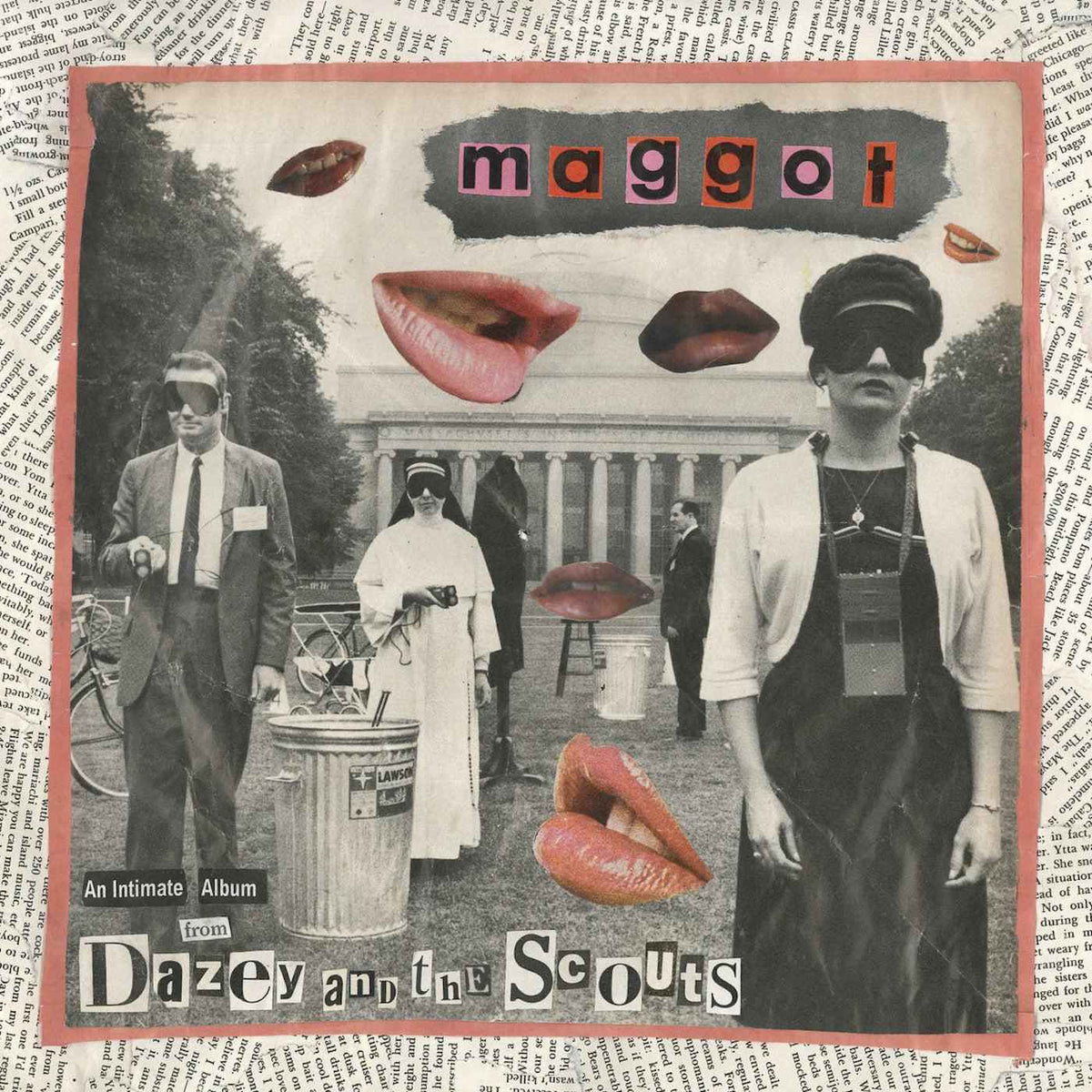Dazey and the Scouts - Maggot - Vinyl