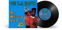 De La Soul - Me Myself And I (Indie Exclusive) (7" Single) - Vinyl