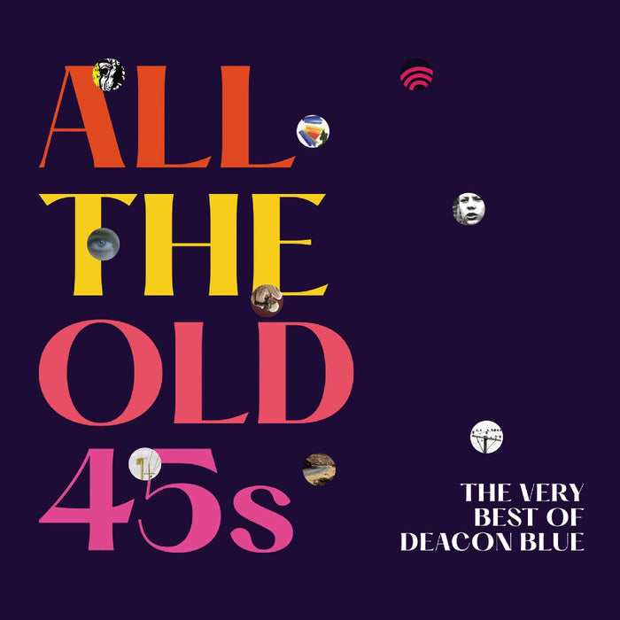 Deacon Blue - All The Old 45S: The Very Best Of Deacon Blue - CD