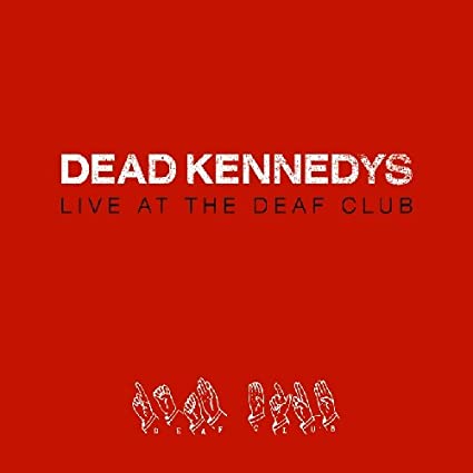 Dead Kennedys - Live at the Deaf Club [Import] - Vinyl