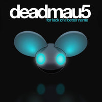 Deadmau5 - For Lack Of A Better Name (Clear Vinyl, Turquoise) (2 Lp's) - Vinyl