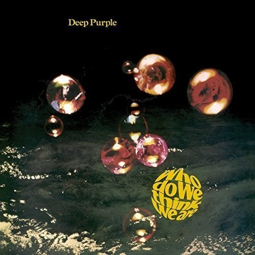 Deep Purple - Who Do We Think We Are [Import] - Vinyl