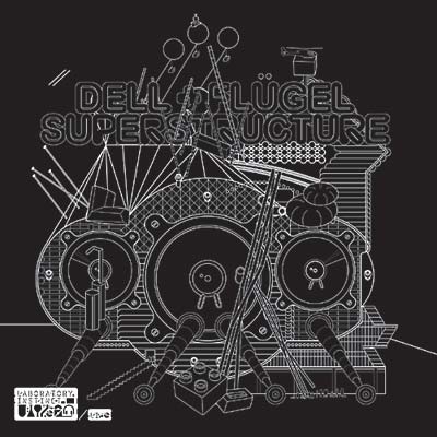 DELL & FLUGEL - Superstructure - CD