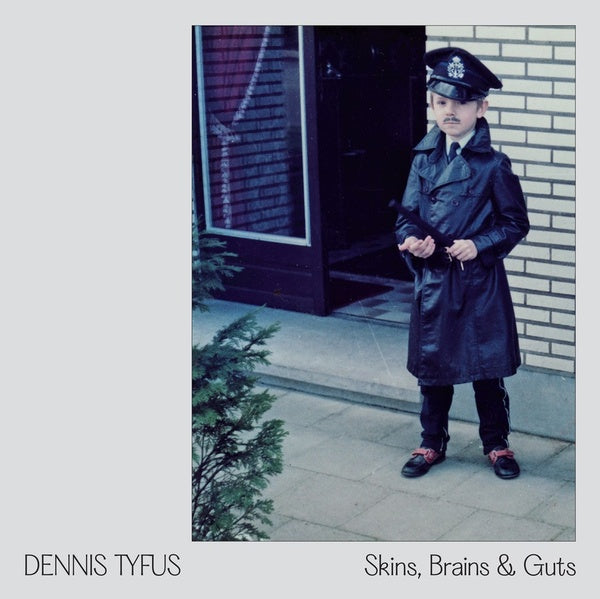 DENNIS TYFUS/MILES AWAY - Skins, Brains & Guts / Oi In Eupen - Vinyl