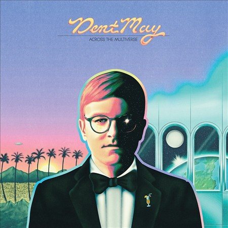 Dent May - ACROSS THE MULTIVERSE - Vinyl
