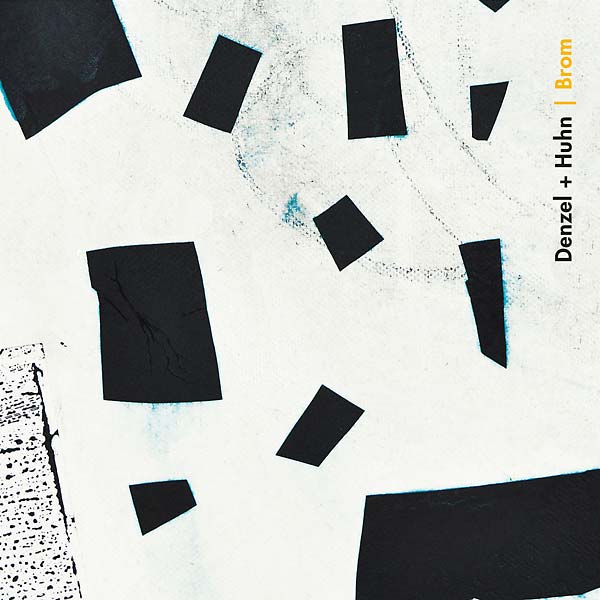 DENZEL & HUHN - Brom - CD