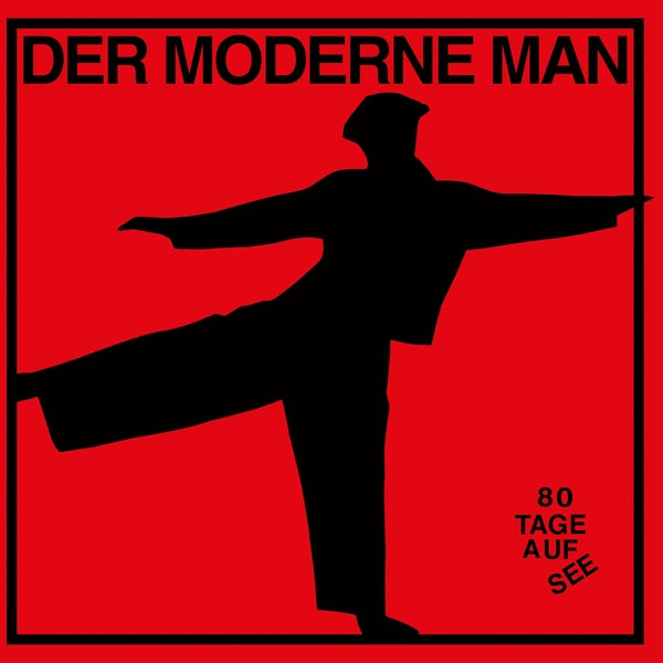 Der Moderne Man - 80 Tage Auf See - CD