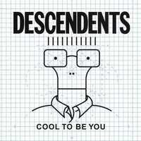 Descendents - Cool To Be You (Reissue) - Vinyl