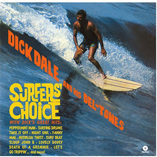 Dick Dale & His Del-tones - Surfer's Choice [Import] - Vinyl