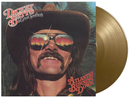 Dickey Betts & Great Southern - Atlanta's Burning Down (Limited Edition, 180 Gram Gold Colored Vinyl) [Import] - Vinyl