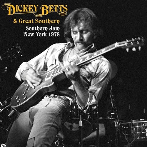 Dickey & Great Southern Betts - Southern Jam New York 1978 - Vinyl