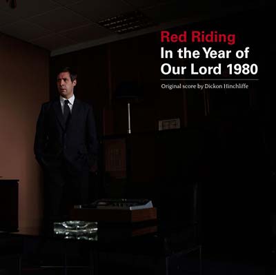 DICKON HINCHLIFFE - Red Riding: In the Year of Our Lord 1980 - Vinyl