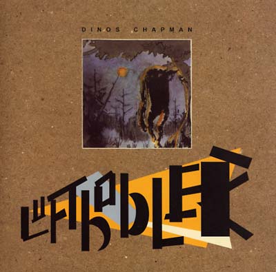 DINOS CHAPMAN - Luftbobler - CD