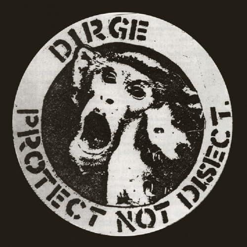 Dirge - Protect Not Disect (White Vinyl) - Vinyl