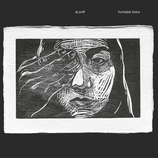 DJ SNIFF - Turntable Solos [Lp] - Vinyl