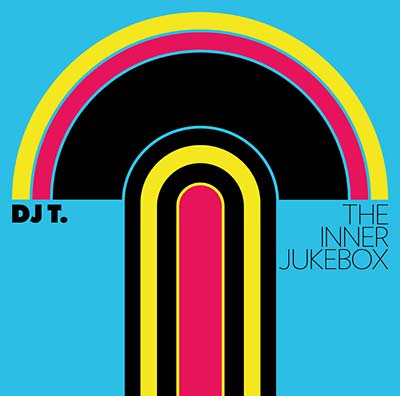 DJ T. - The Inner Jukebox - CD