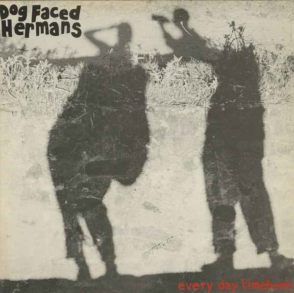 Dog Faced Hermans - Everyday Timebomb [LP] - Vinyl