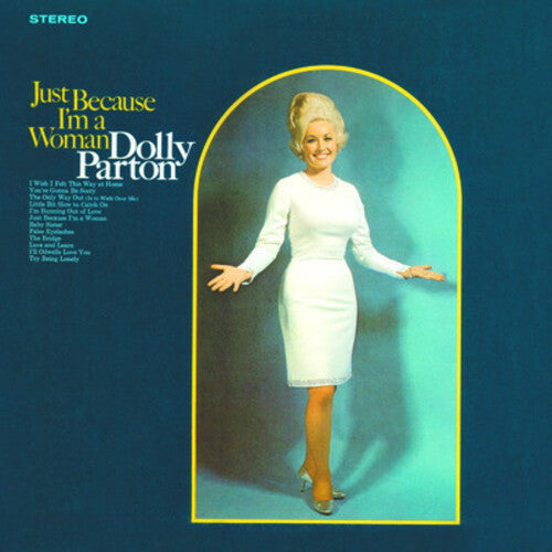 Dolly Parton - Just Because I'm a Woman (Limited Edition, Canary Yellow Colored Vinyl) - Vinyl