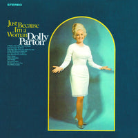 Dolly Parton - Just Because I'm a Woman (Limited Edition, Canary Yellow Colored Vinyl) - Vinyl