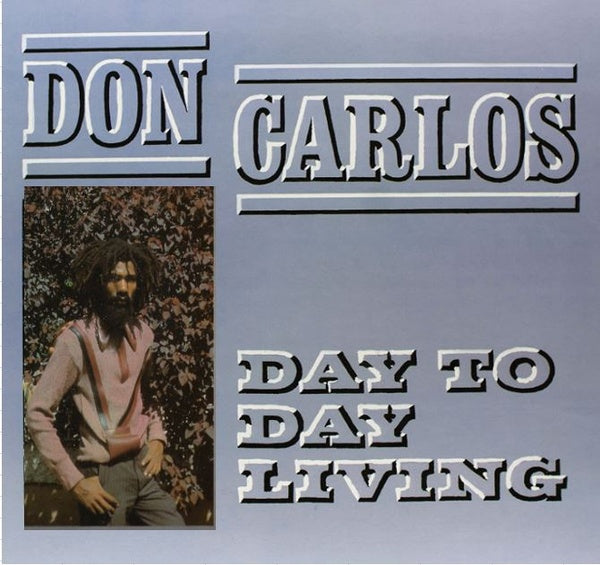 DON CARLOS - Day to Day Living - Vinyl