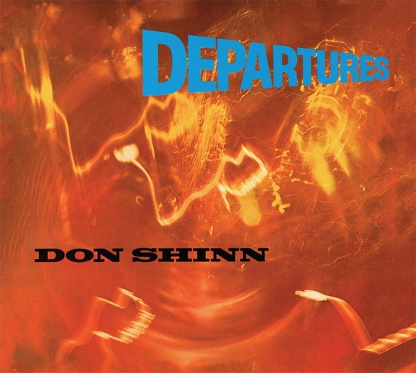 DON SHINN - Departures - CD