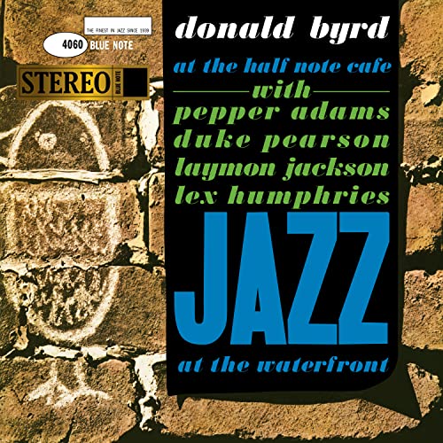 Donald Byrd - At The Half Note Café, Vol.1 (Blue Note Tone Poet Series) [LP] - Vinyl