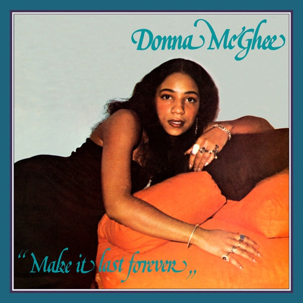 DONNA MCGHEE - Make It Last Forever - Vinyl