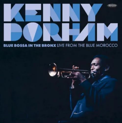 Dorham,Kenny - Blue Bossa In The Bronx: Live From The Blue (Rsd 4.12.25) - Vinyl