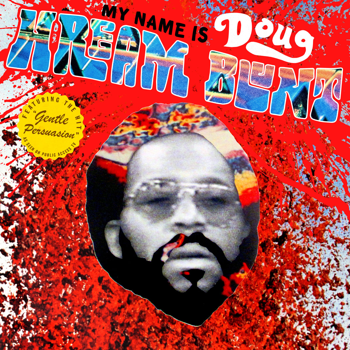 Doug Hream Blunt - My Name Is Doug Hream Blunt: Featuring the hit "Gentle Persuasion" - Vinyl