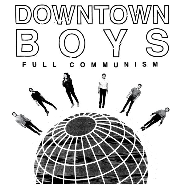 Downtown Boys - Full Communism - Vinyl
