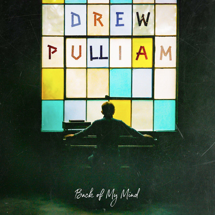Drew Pulliam - Back Of My Mind - CD