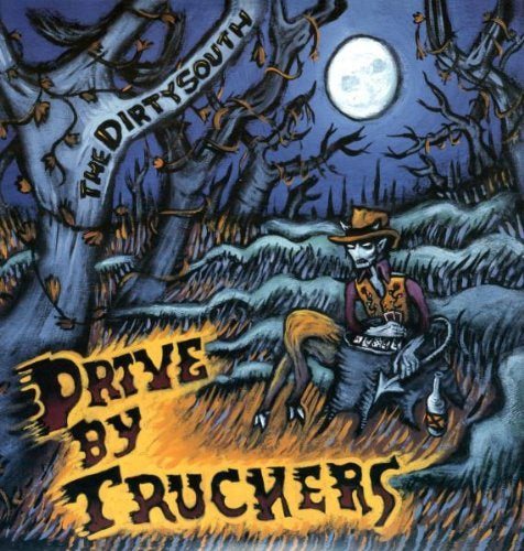 Drive-by Truckers - The Dirty South - Vinyl
