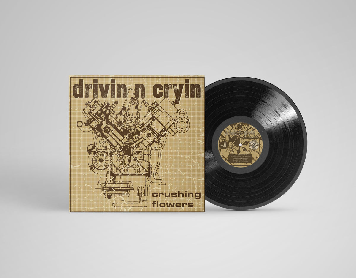 Drivin N Cryin - Crushing Flowers (Black Vinyl) - Vinyl