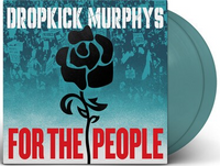 Dropkick Murphys - For the People (Indie Exclusive, Jade Green Colored Vinyl, Poster) (2 Lp's) - Vinyl