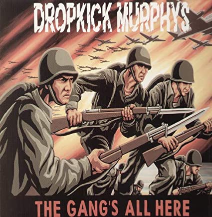 Dropkick Murphys - The Gang's All Here - Vinyl