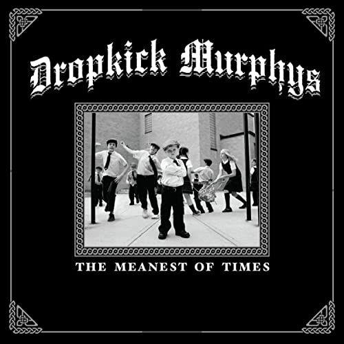Dropkick Murphys - The Meanest Of Times (Clear Green Vinyl) - Vinyl