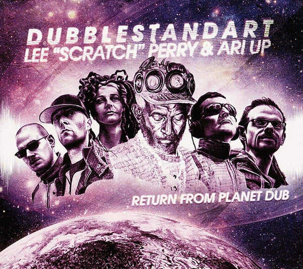 DUBBLESTANDART/LEE "SCRATCH" PERRY/ARI UP - Return From Planet Dub - Vinyl