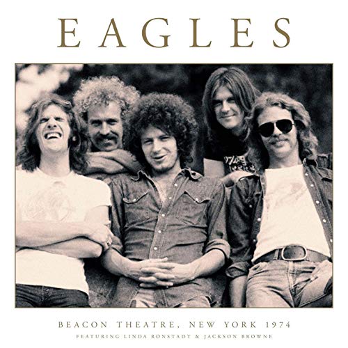 Eagles - Beacon Theatre, New York 1974 (W Jackson Browne) - Vinyl