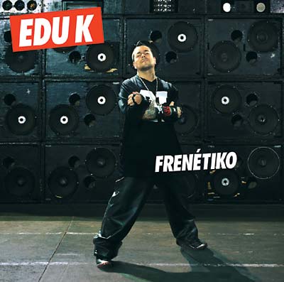 EDU K - Frenétiko - CD