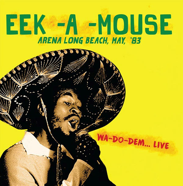 EEK-A-MOUSE - Arena Long Beach, May, '83 - CD