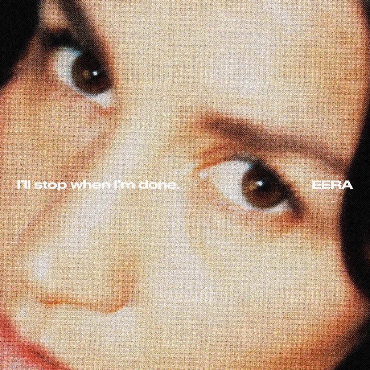 Eera - I'Ll Stop When I'M Done. - Vinyl