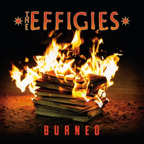 Effigies, The - Burned - Vinyl