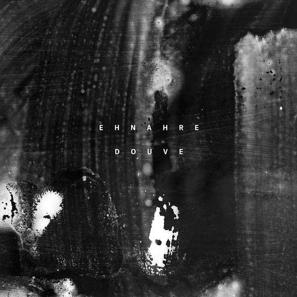 EHNAHRE - Douve - CD