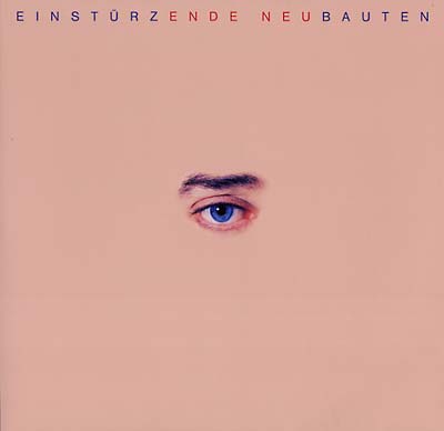 EINSTURZENDE NEUBAUTEN - Ende Neu - Vinyl