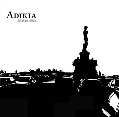 EKKEHARD EHLERS - Adikia - CD