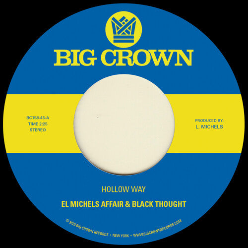 El Michels Affair & Black Thought - Hollow Way / I'm Still Somehow [Explicit Content] (7" Single) - Vinyl