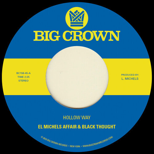 El Michels Affair & Black Thought - Hollow Way / I'm Still Somehow [Explicit Content] (7" Single) - Vinyl